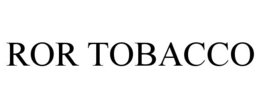 ROR TOBACCO trademark