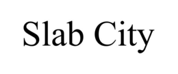 SLAB CITY trademark