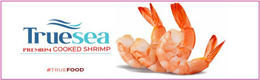 TRUESEA PREMIUM COOKED SHRIMP #TRUEFOOD trademark