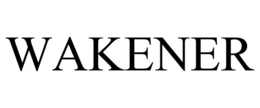 WAKENER trademark