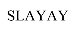 SLAYAY trademark