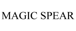 MAGIC SPEAR trademark
