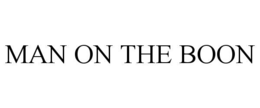 MAN ON THE BOON trademark