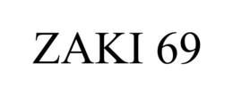 ZAKI 69 trademark