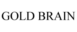 GOLD BRAIN trademark