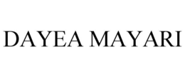 DAYEA MAYARI trademark