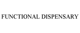 FUNCTIONAL DISPENSARY trademark