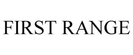 FIRST RANGE trademark