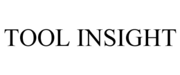TOOL INSIGHT trademark