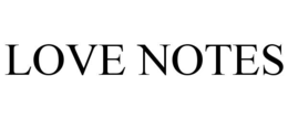 LOVE NOTES trademark