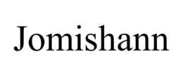JOMISHANN trademark