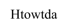 HTOWTDA trademark