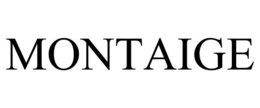 MONTAIGE trademark