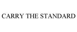 CARRY THE STANDARD trademark