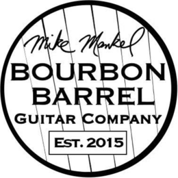 MIKE MANKEL BOURBON BARREL GUITAR COMPANY EST. 2015 trademark