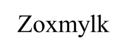 ZOXMYLK trademark