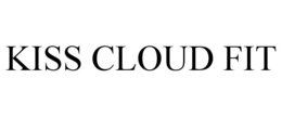 KISS CLOUD FIT trademark