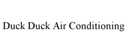 DUCK DUCK AIR CONDITIONING trademark