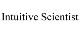 INTUITIVE SCIENTIST trademark