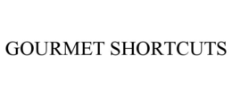 GOURMET SHORTCUTS trademark