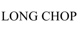 LONG CHOP trademark
