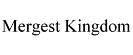 MERGEST KINGDOM trademark