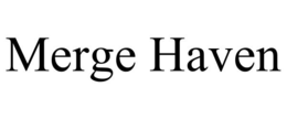 MERGE HAVEN trademark