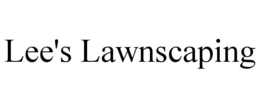 LEE'S LAWNSCAPING trademark