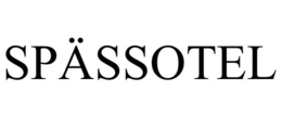 SPÄSSOTEL trademark