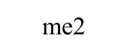 ME2 trademark