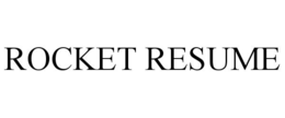 ROCKET RESUME trademark