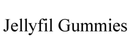 JELLYFIL GUMMIES trademark