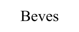 BEVES trademark