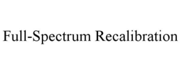FULL-SPECTRUM RECALIBRATION trademark