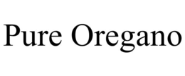 PURE OREGANO trademark