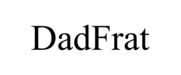 DADFRAT trademark