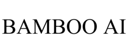 BAMBOO AI trademark