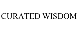 CURATED WISDOM trademark