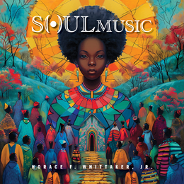 SOULMUSIC HORACE F WHITTAKER JR trademark