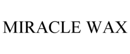 MIRACLE WAX trademark