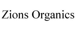 ZIONS ORGANICS trademark