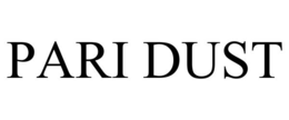 PARI DUST trademark