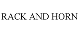 RACK AND HORN trademark