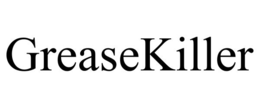 GREASEKILLER trademark