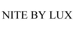NITE BY LUX trademark