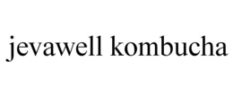 JEVAWELL KOMBUCHA trademark