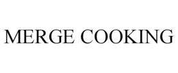 MERGE COOKING trademark