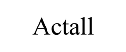 ACTALL trademark
