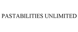 PASTABILITIES UNLIMITED trademark