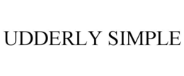 UDDERLY SIMPLE trademark